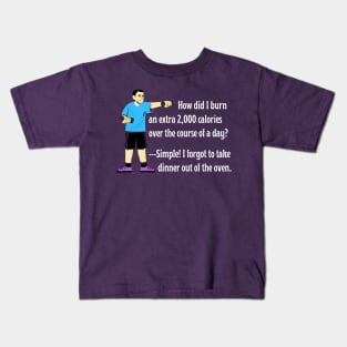 Skip the Gym Weightlifting Workout! Father's Secret to Burning Calories Without a Diet. (w/Cartoon Dad) (MD23Frd005d) Kids T-Shirt